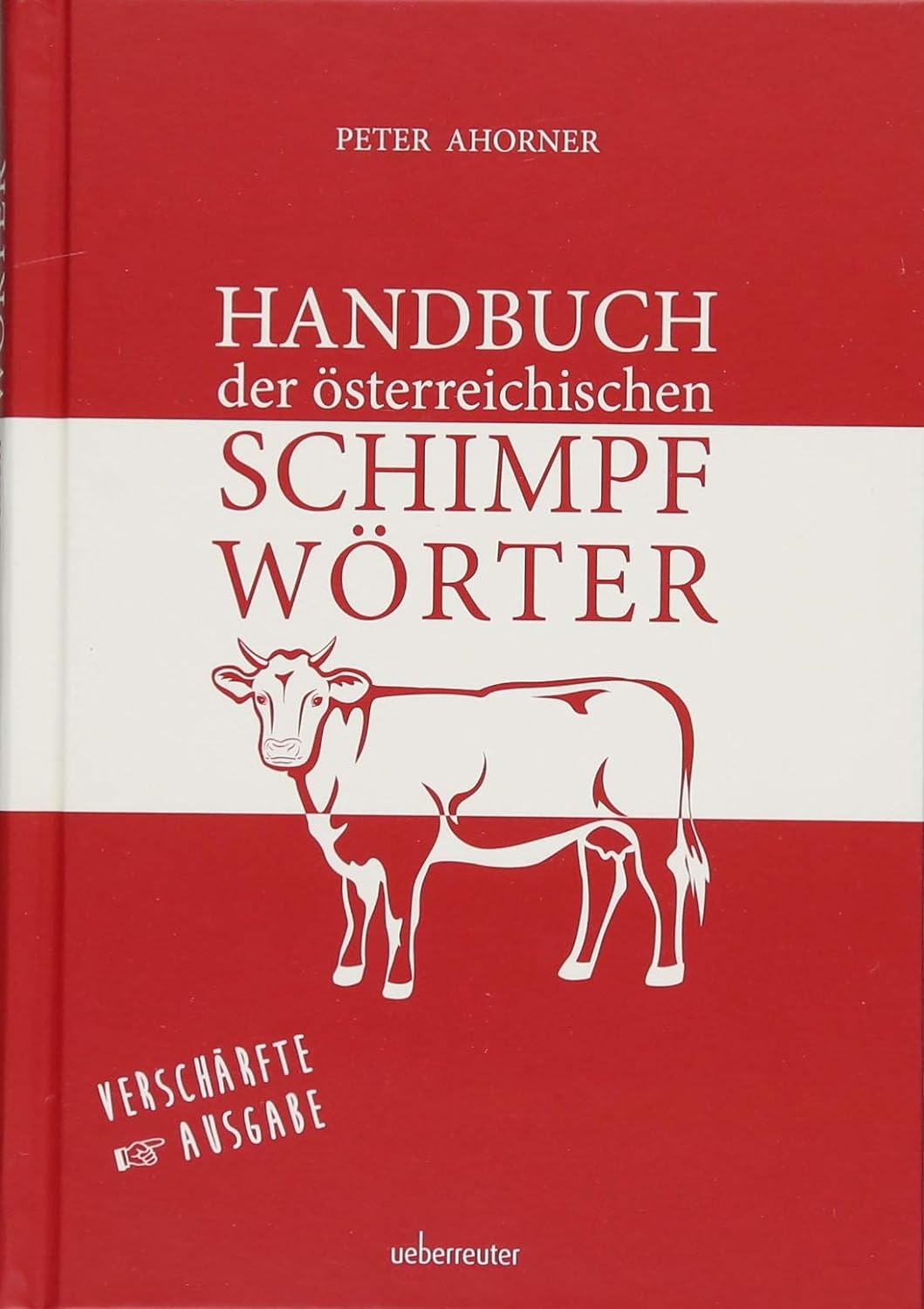 Handbuch der österreichischen Schimpfwörter