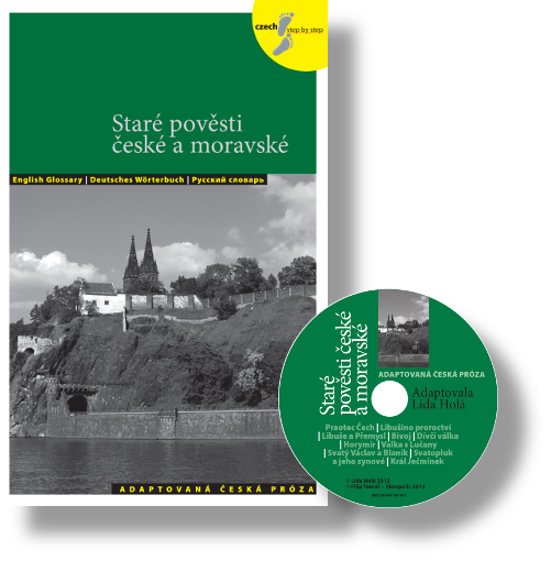 Alte böhmische und mährische Legenden / Staré pověsti české a moravské