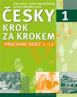 Arbeitsbuch 1 zum Tschechisch Schritt für Schritt 1 / Pracovní sešit 1 Česky krok za krokem 1